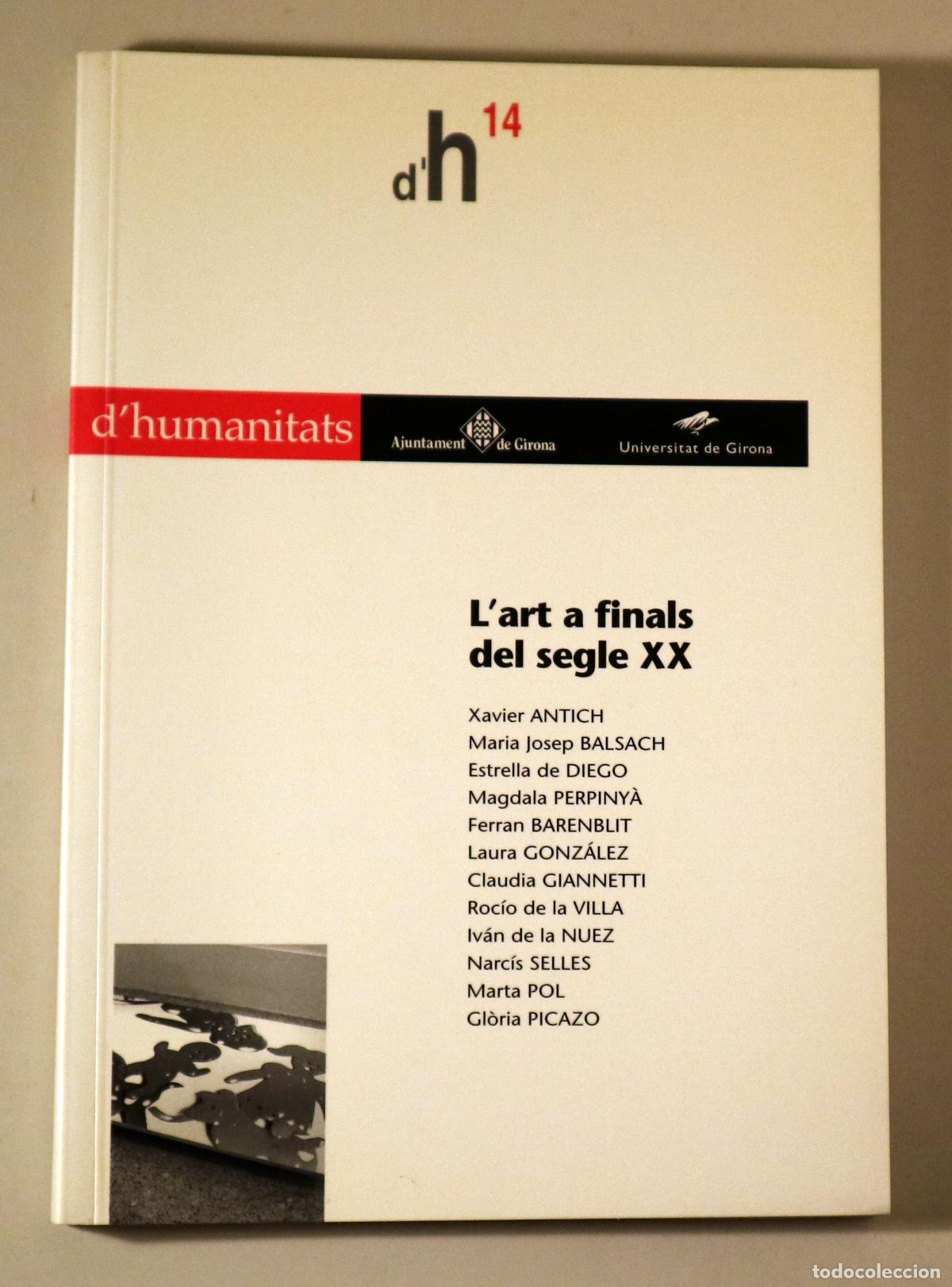 Libros de segunda mano: LART A FINALS DEL SEGLE XX - Girona 2002 - Foto 1