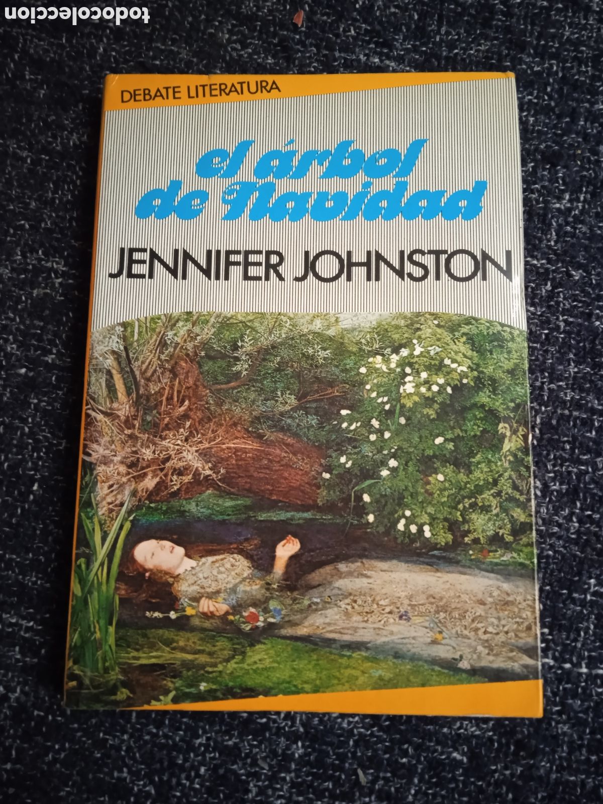 Libros de segunda mano: El &aacute;rbol de Navidad / Jennifer Johnston -ED. DEBATE 1983 - Foto 1