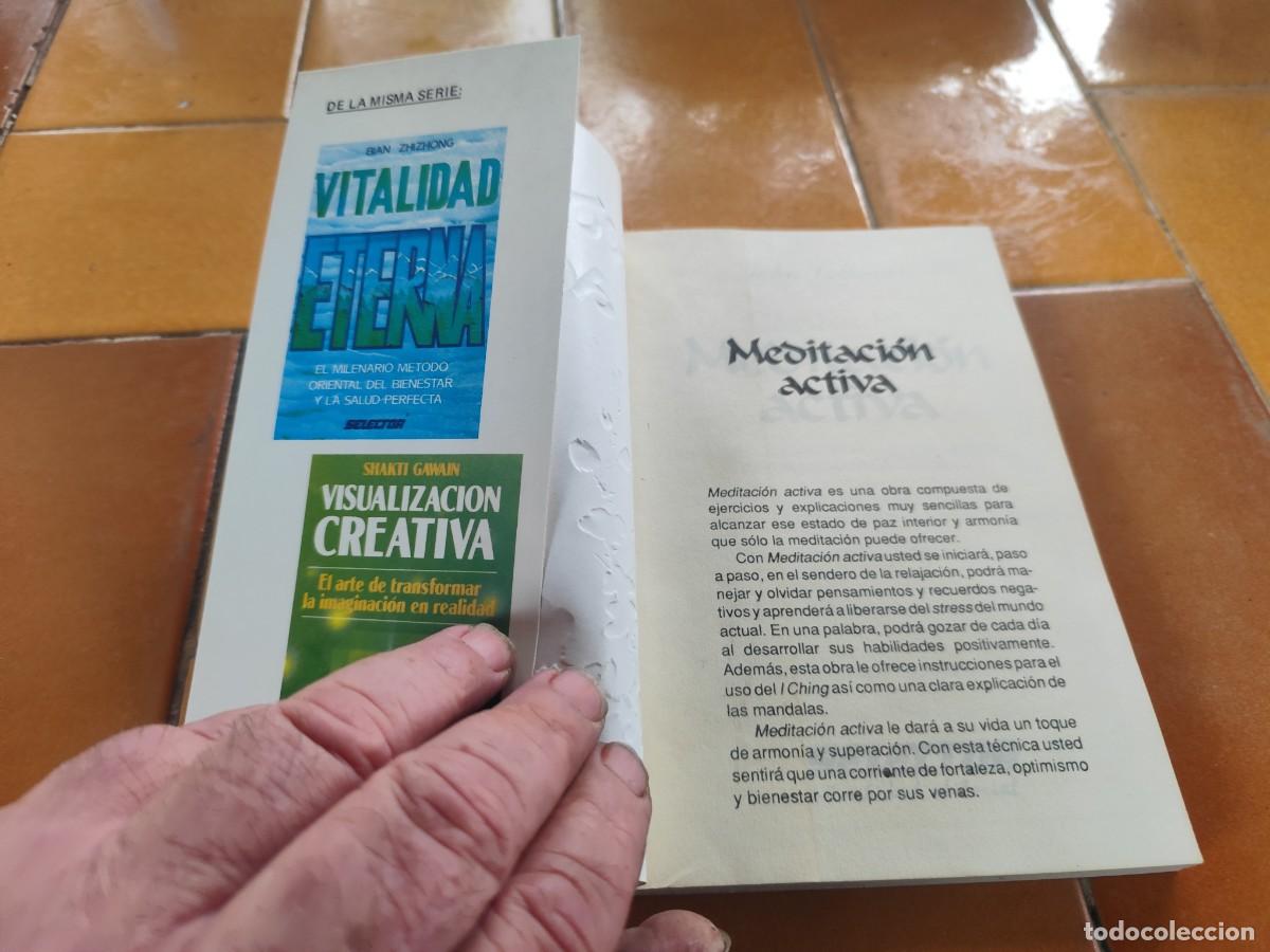 Libros de segunda mano: MEDITACION ACTIVA / JOHN VOLKMAR / ZUX28 / SELECTOR - Foto 6