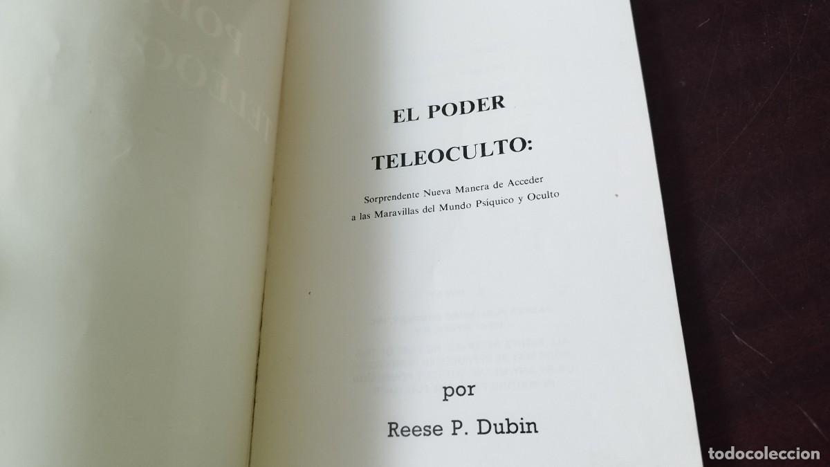 Libros de segunda mano: EL PODER TELEOCULTO / REESE P DUBIN / ZUX001 / - Foto 4