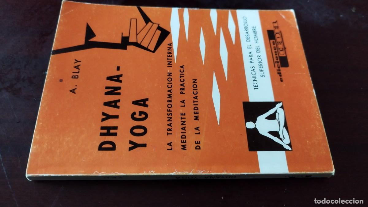 Libros de segunda mano: DHYANA YOGA / A BLAY / ZUX05 / CEDEL - Foto 1