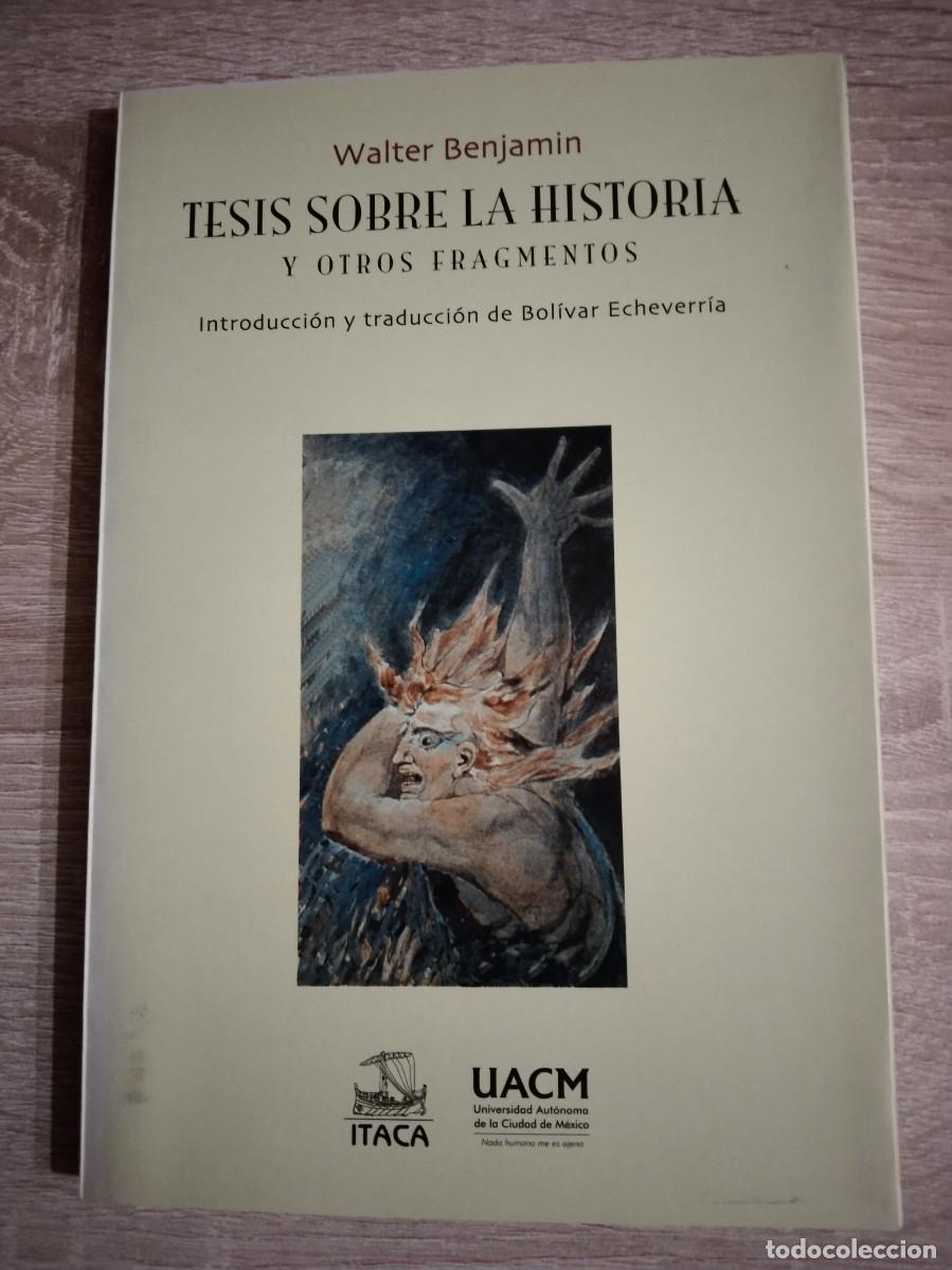 Libros de segunda mano: TESIS SOBRE LA HISTORIA Y OTROS FRAGMENTOS - Benjamin, Walter - Foto 1