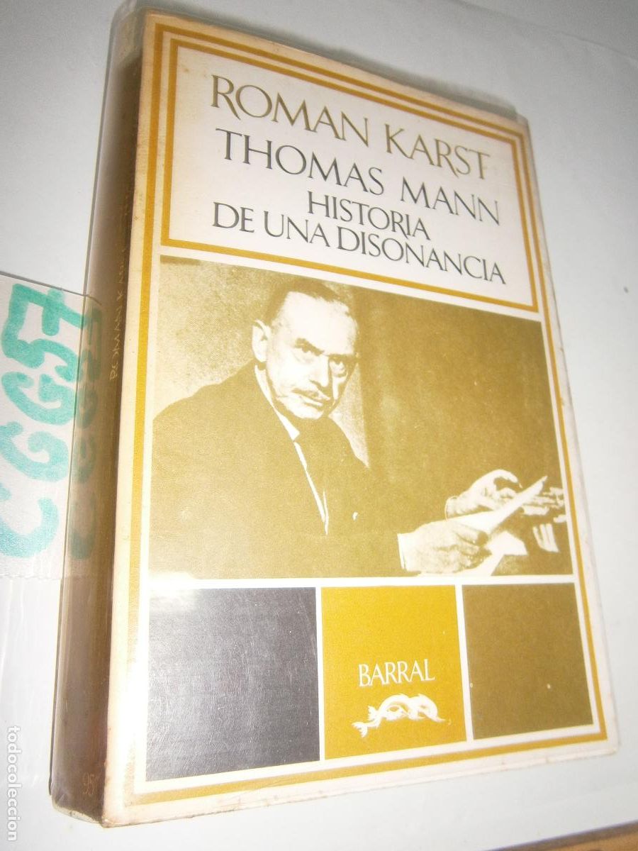 Libros de segunda mano: THOMAS MANN - HISTORIA DE UNA DISONANCIA - Foto 1