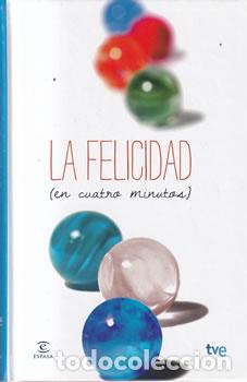 Gebrauchte B&uuml;cher: La felicidad en cuatro minutos - TVE