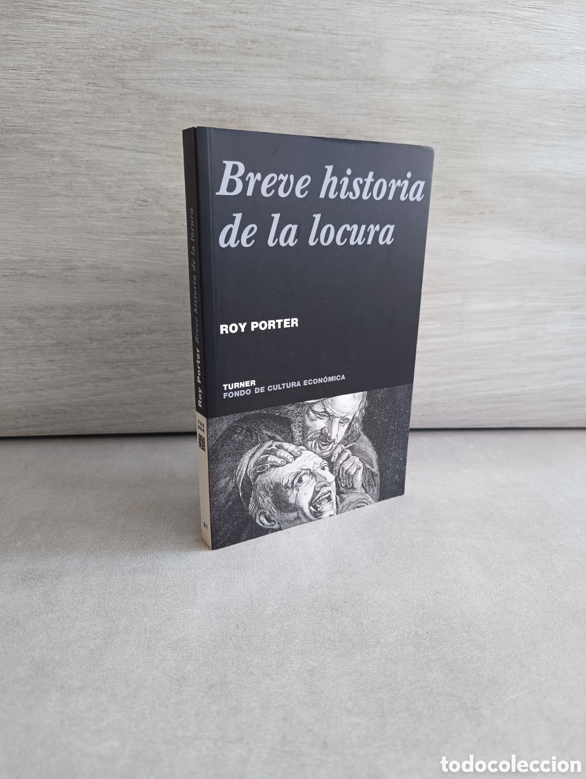 Libros de segunda mano: BREVE HISTORIA DE LA LOCURA. ROY PORTER. - Foto 1