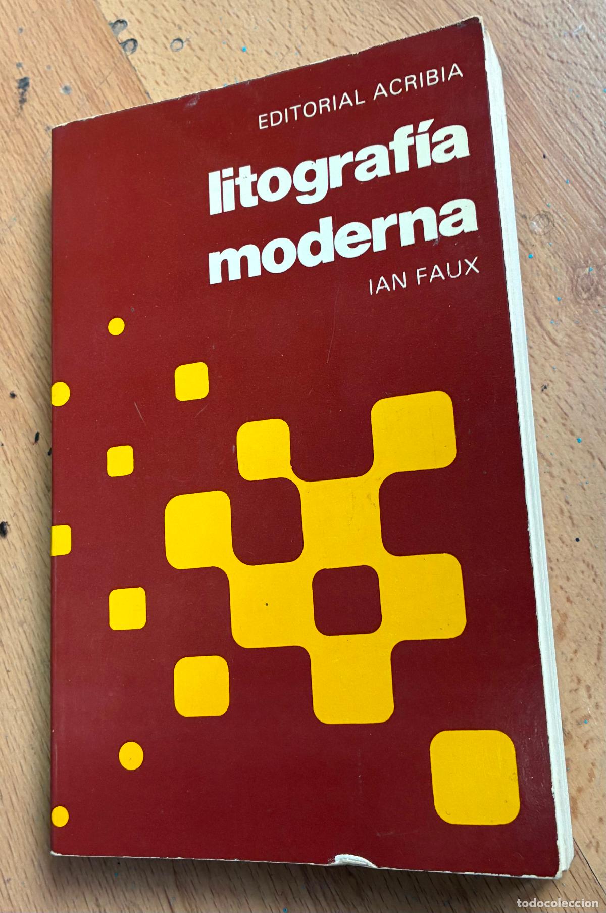 Libros de segunda mano: LITOGRAFIA MODERNA, Ian Faux - Foto 1