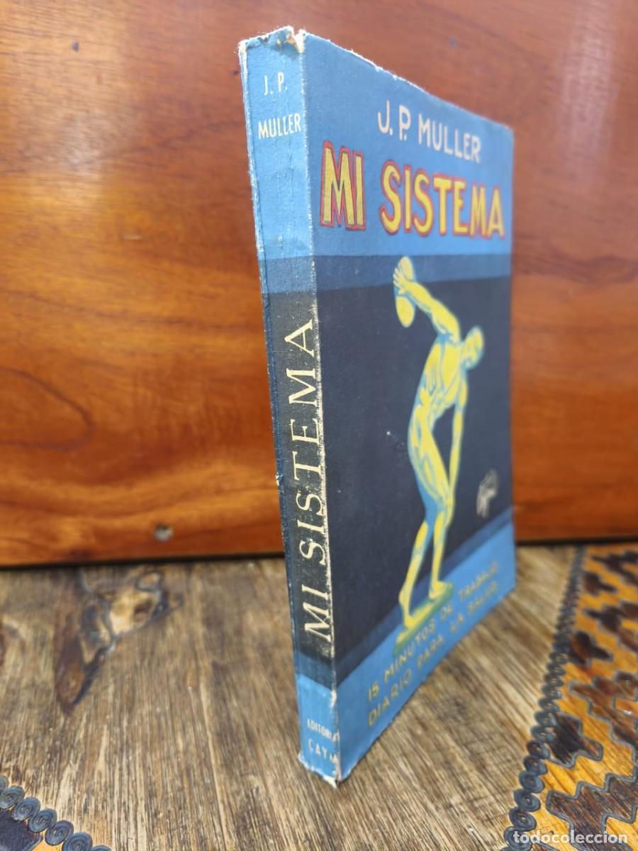 Libros de segunda mano: J. P. MULLER - MI SISTEMA - EDITORIAL CAYMI - 1954 - Foto 2