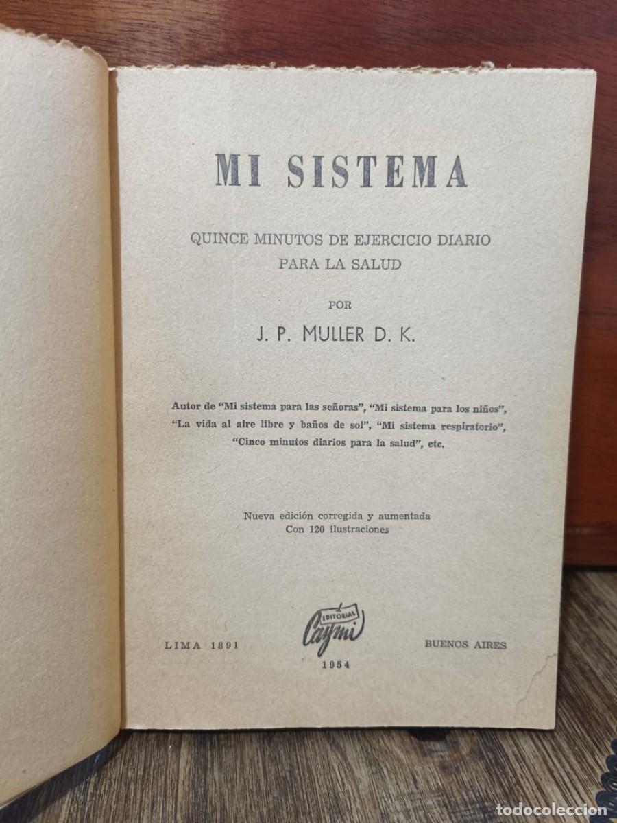 Libros de segunda mano: J. P. MULLER - MI SISTEMA - EDITORIAL CAYMI - 1954 - Foto 3