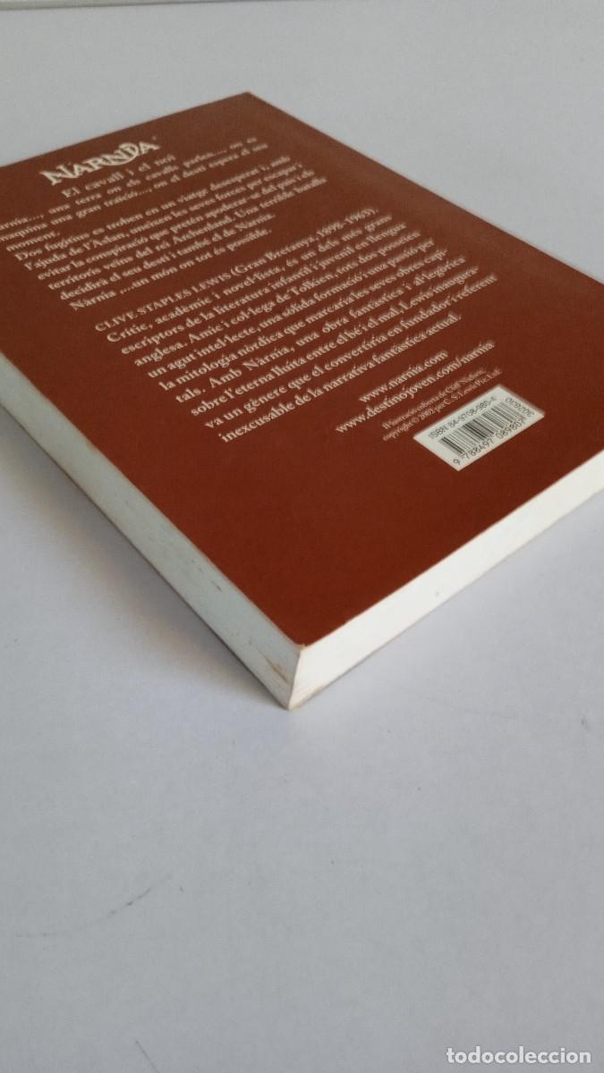 Libros de segunda mano: LES CRONIQUES DE NARNIA El Cavall i el noi - Foto 4