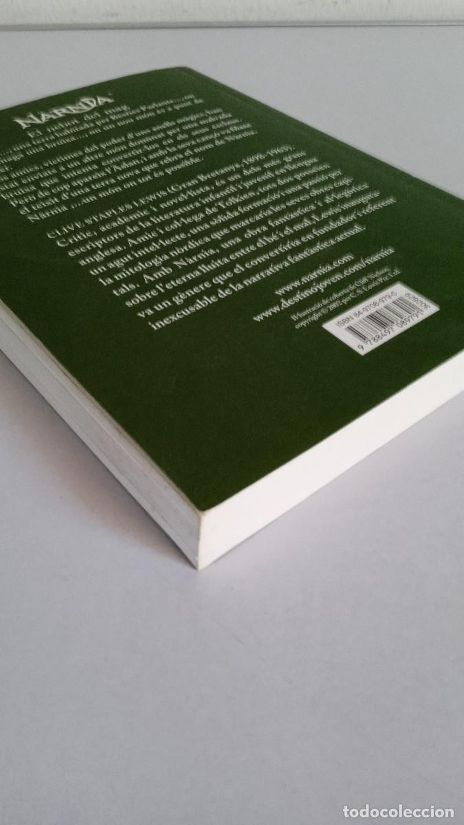 Libros de segunda mano: LES CRONIQUES DE NARNIA EL nebot del mag - Foto 4
