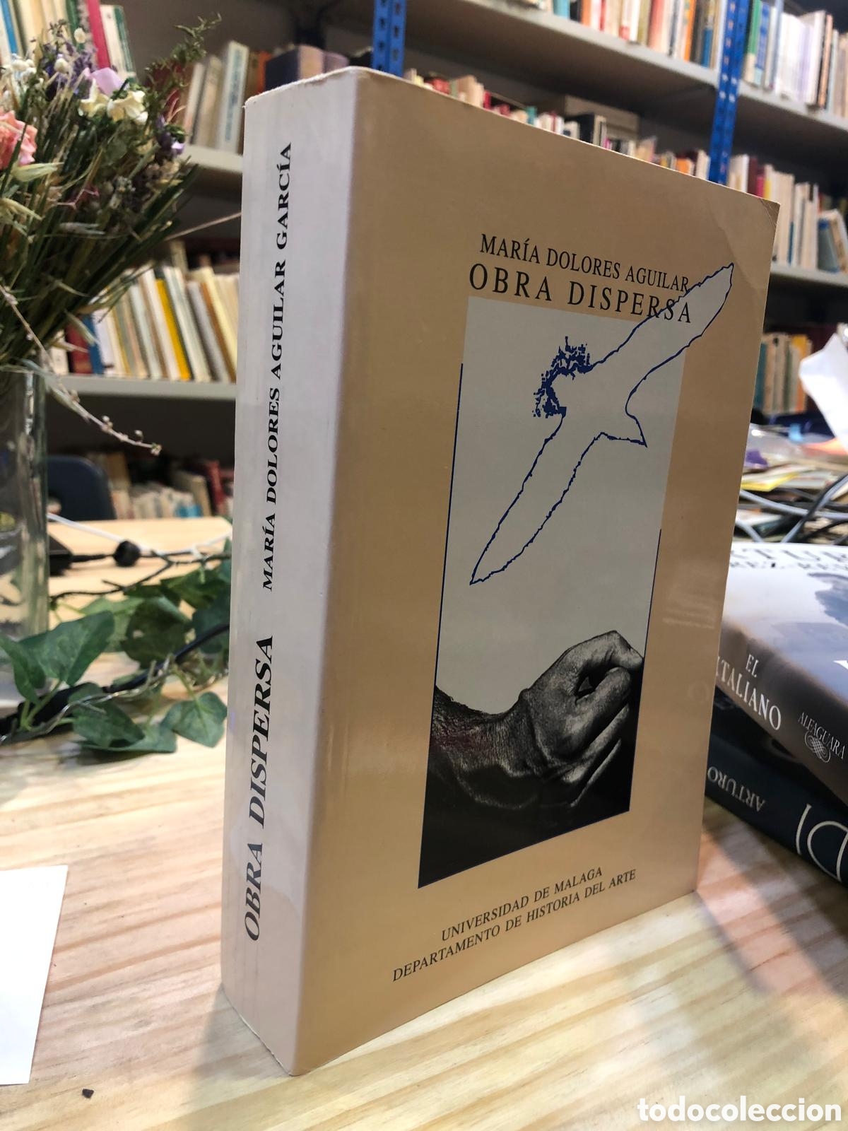Libros de segunda mano: Obra dispersa - Mar&iacute;a Dolores Aguilar - Foto 1