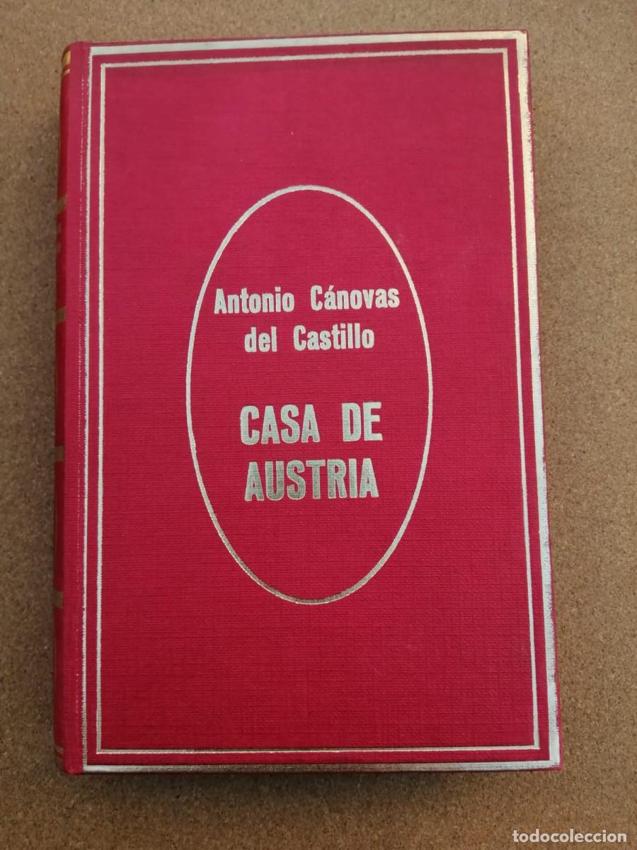 Libros de segunda mano: CASA DE AUSTRIA (ANTONIO CANOVAS DEL CASTILLO) - Foto 1