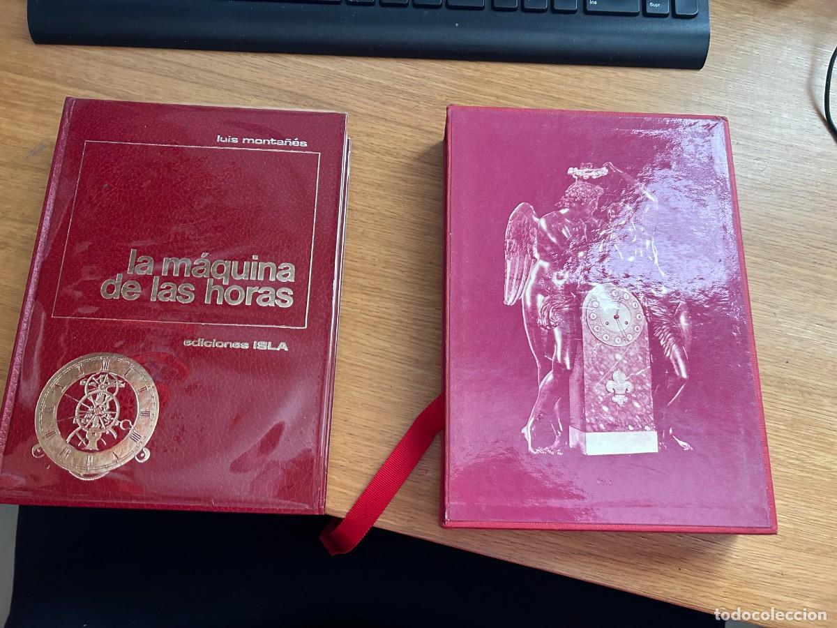 Libros de segunda mano: La maquina de las horas. Luis Monta&ntilde;es. Ediciones Isla 1975 - Foto 1