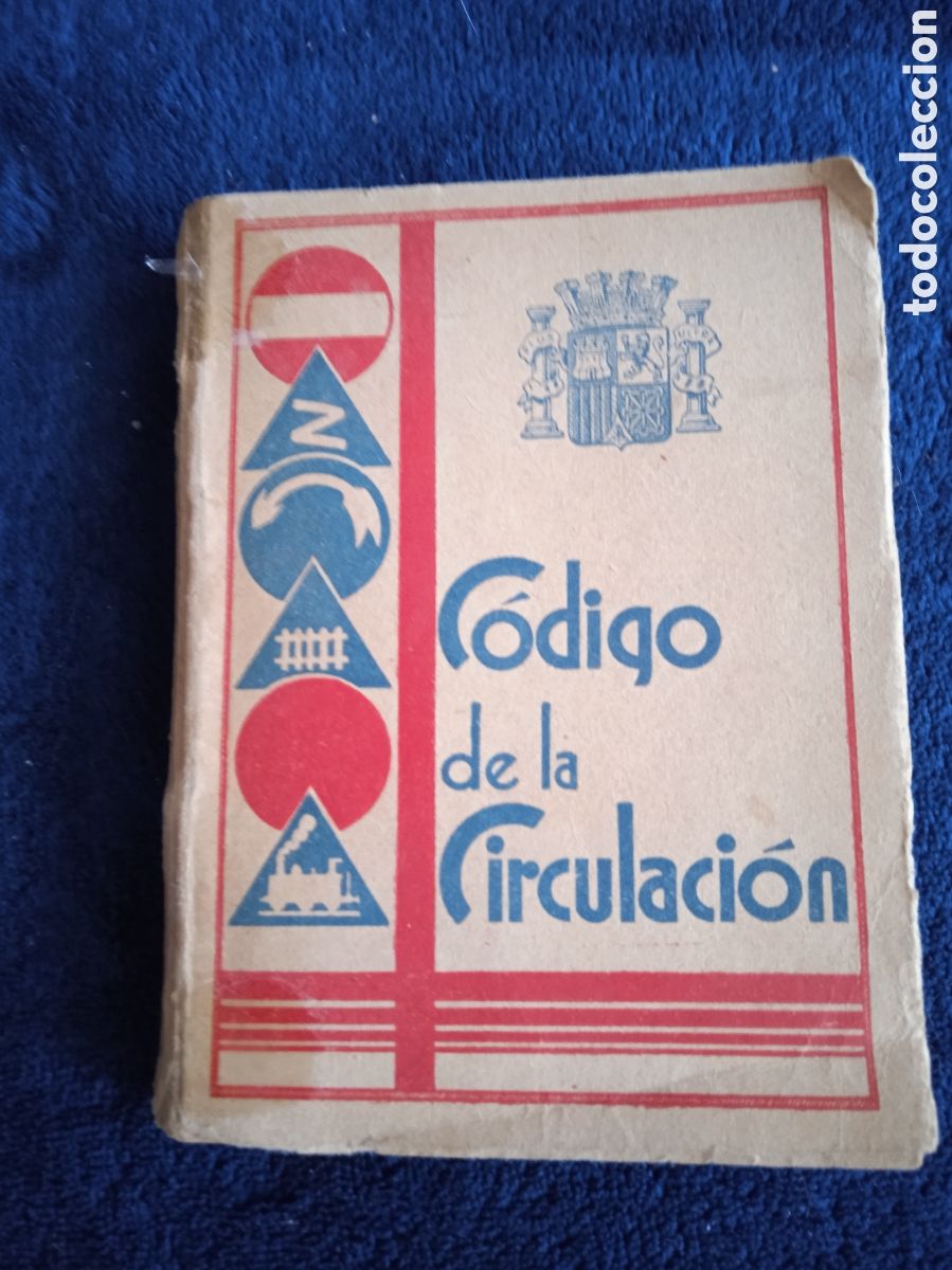Libros de segunda mano: CODIGO DE LA CIRCULACION -REPUBLICA ESPA&Ntilde;OLA 1934 - Foto 1