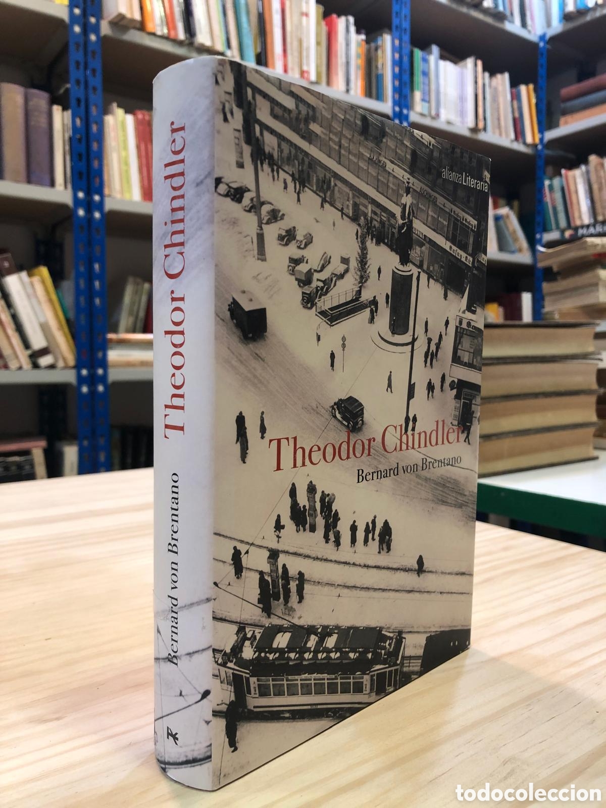 Libros de segunda mano: Theodor Chindler - Bernard von Brentano - Foto 1