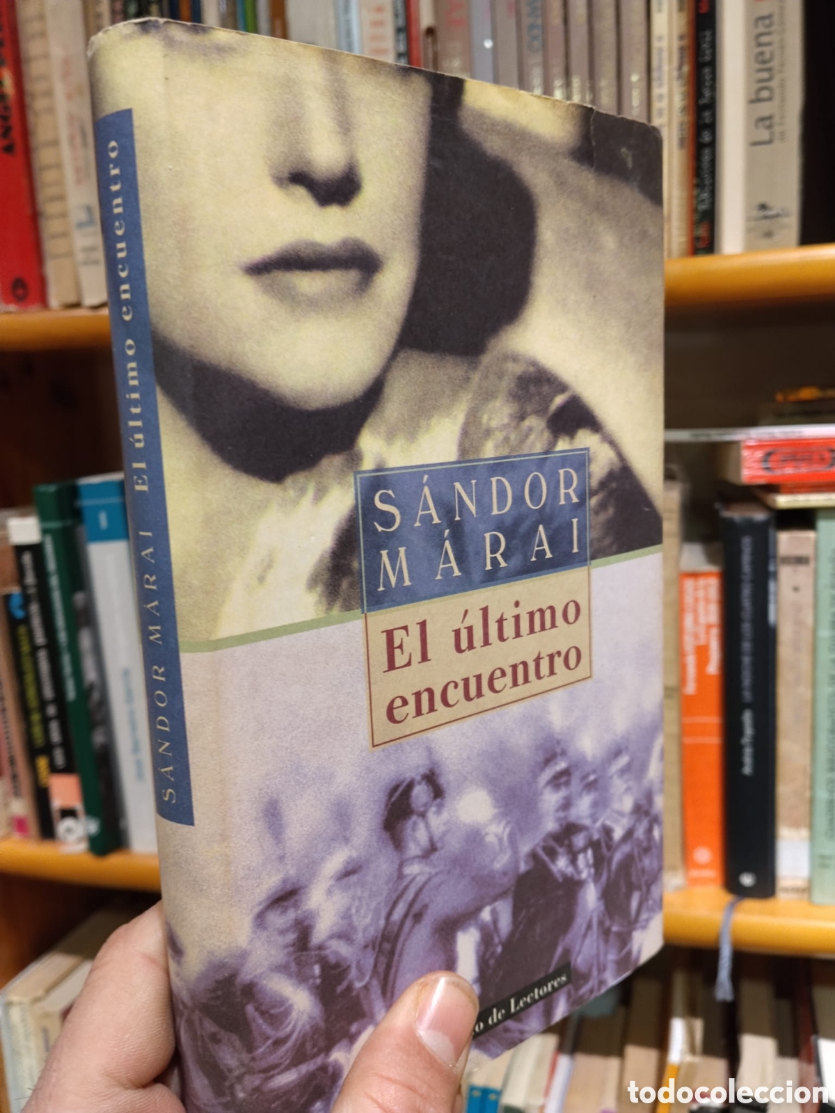 Libros de segunda mano: El &uacute;ltimo encuentro - S&aacute;ndro Marai - Foto 1
