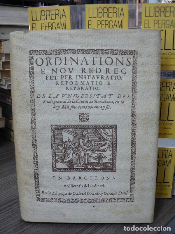 Gebrauchte B&uuml;cher: Ordinations e nov redre&ccedil; de la Universitat de Barcelona (1596) - Universitat de Barcelona - Publicac