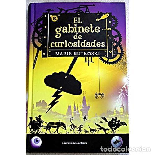 Libri di seconda mano: El Gabinete de Curiosidades - Marie Rutkosko - C&iacute;rculo de Lectores