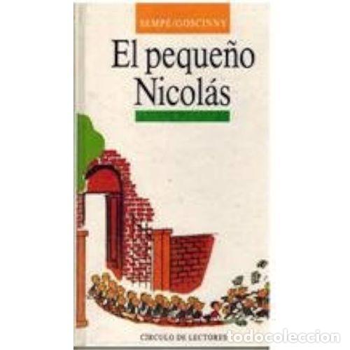 Gebrauchte B&uuml;cher: El Peque&ntilde;o Nicolas - Sempe - Goscinny - C&iacute;rculo de Lectores - 1989