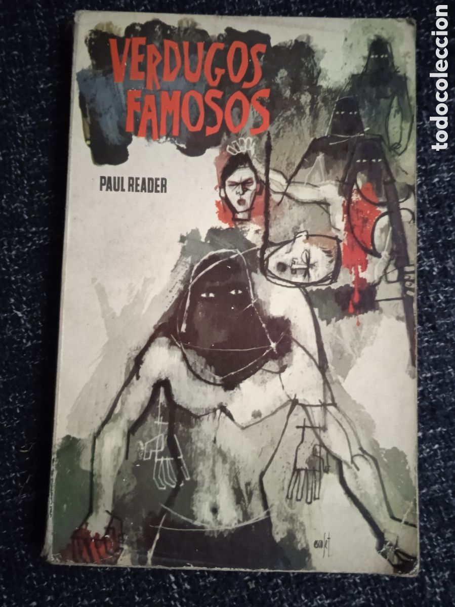 Libros de segunda mano: VERDUGOS FAMOSOS. / PAUL READER - Foto 1