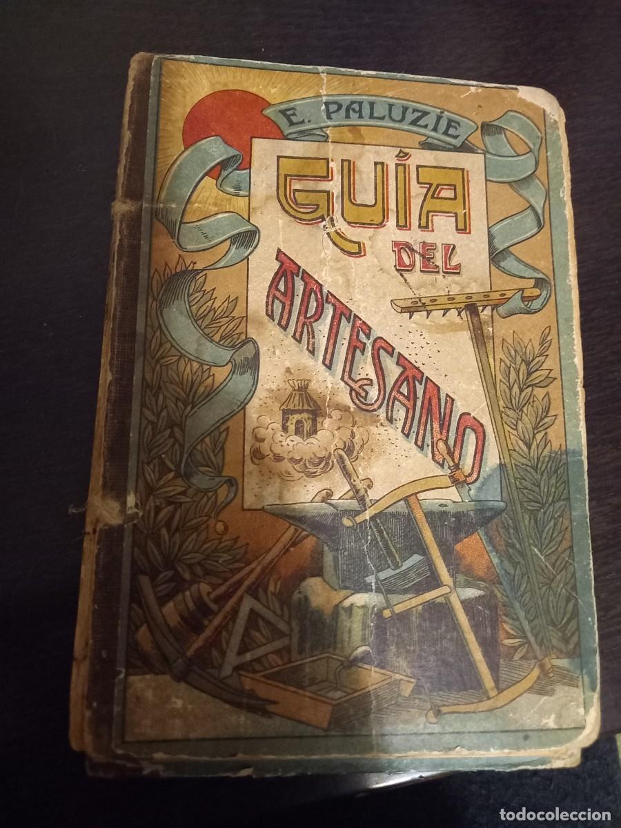 Libros de segunda mano: Gu&iacute;a del Artesano 1922 - Foto 1