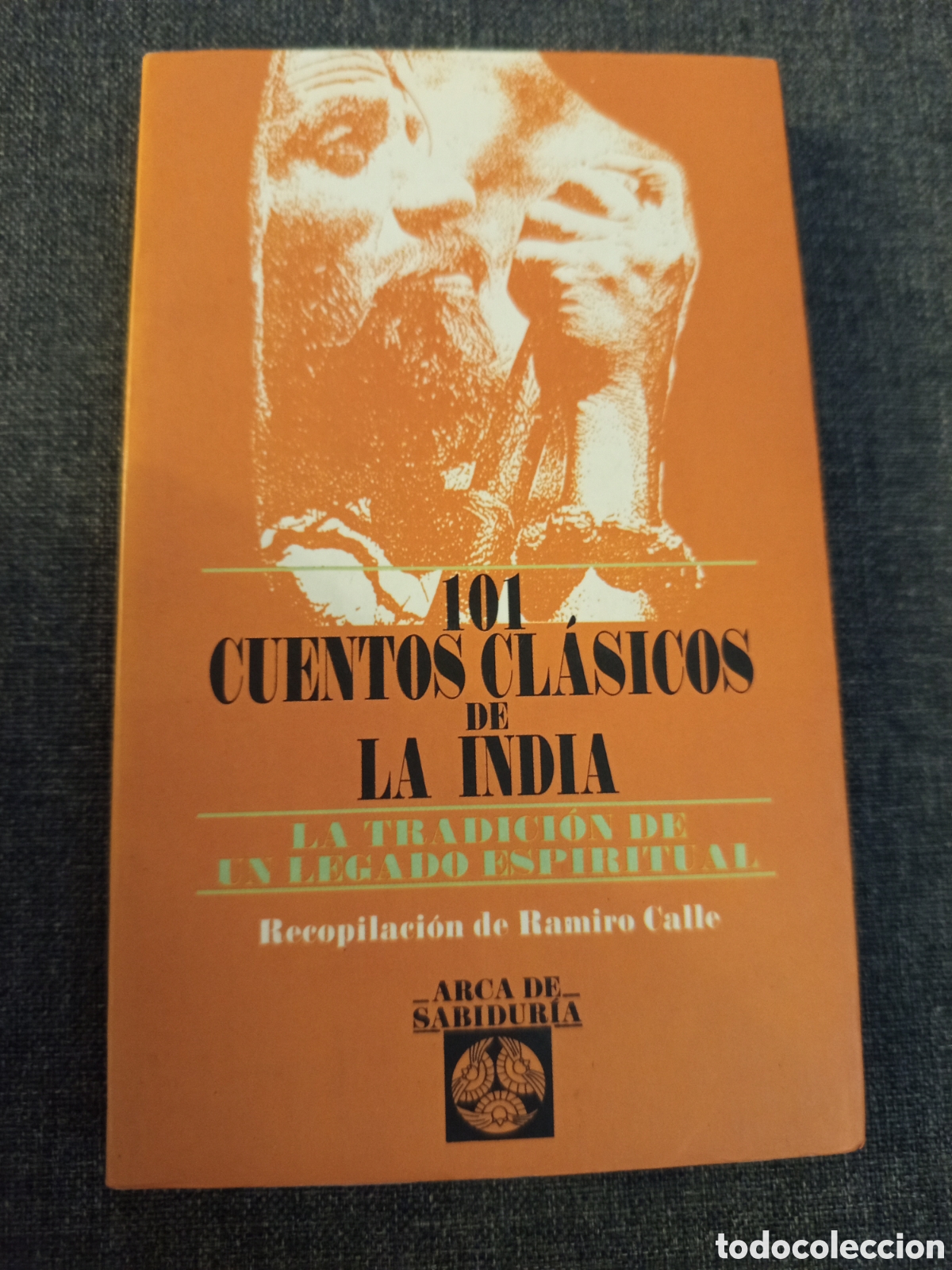 Libros de segunda mano: 101 CUENTOS CLASICOS DE LA INDIA (RAMIRO CALLE) - Foto 1