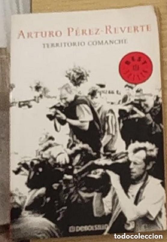 Libros de segunda mano: Territorio Comanche &ndash; Arturo P&eacute;rez-Reverte - Foto 1