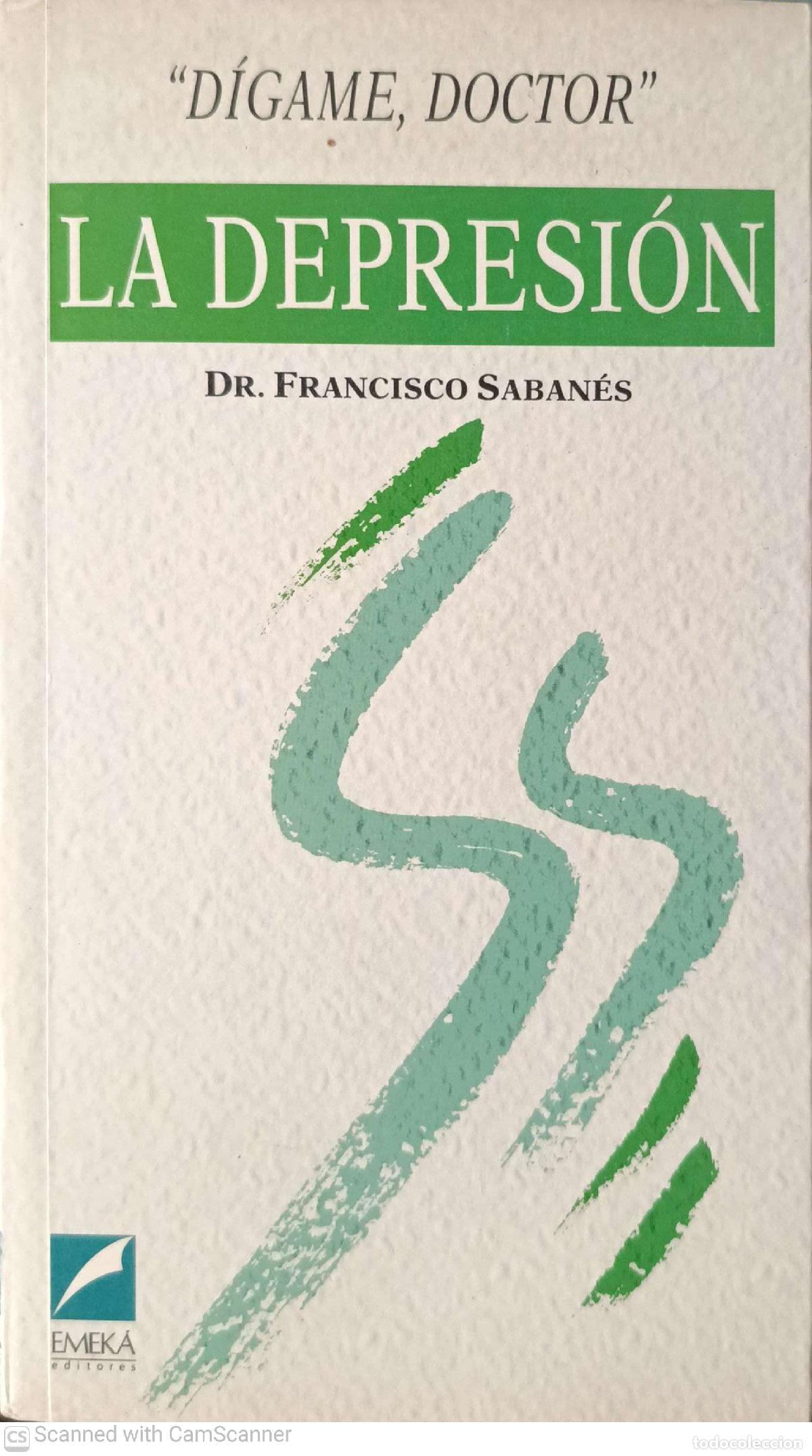 Libros de segunda mano: La depresi&oacute;n - Dr. Francisco Saban&eacute;s - Foto 1