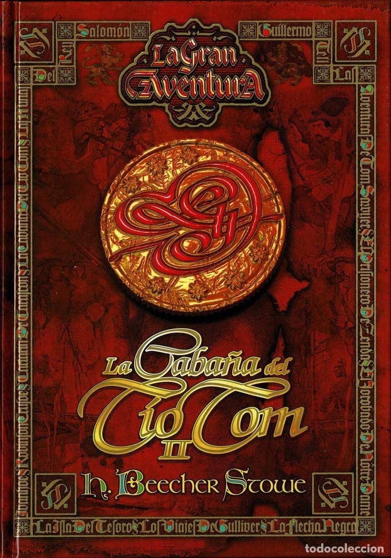 Libros de segunda mano: La Caba&ntilde;a del Tio Tom (II) - Harriet Beecher Stowe - Foto 1