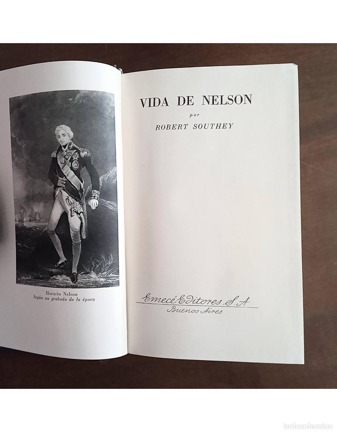 Libros de segunda mano: VIDA DE NELSON. SOUTHEY, Robert. Ediciones Emec&eacute;. 1945. - Foto 2