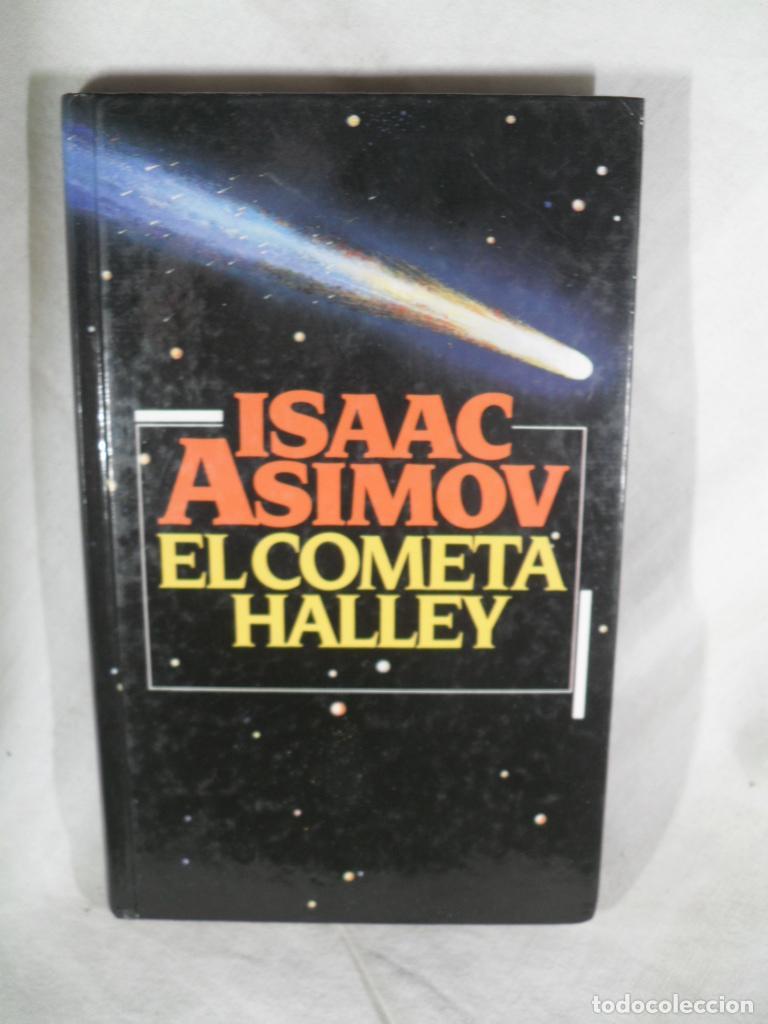 Libros de segunda mano: EL COMETA HALLEY - ISAAC ASIMOV - Foto 1