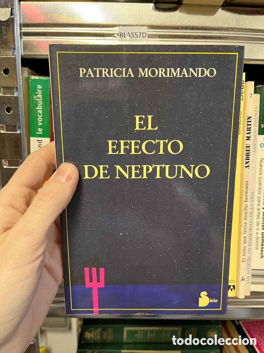 Libros de segunda mano: BLAS57D PATRICIA MORIMANDO EL EFECTO DE NEPTUNO - Foto 1