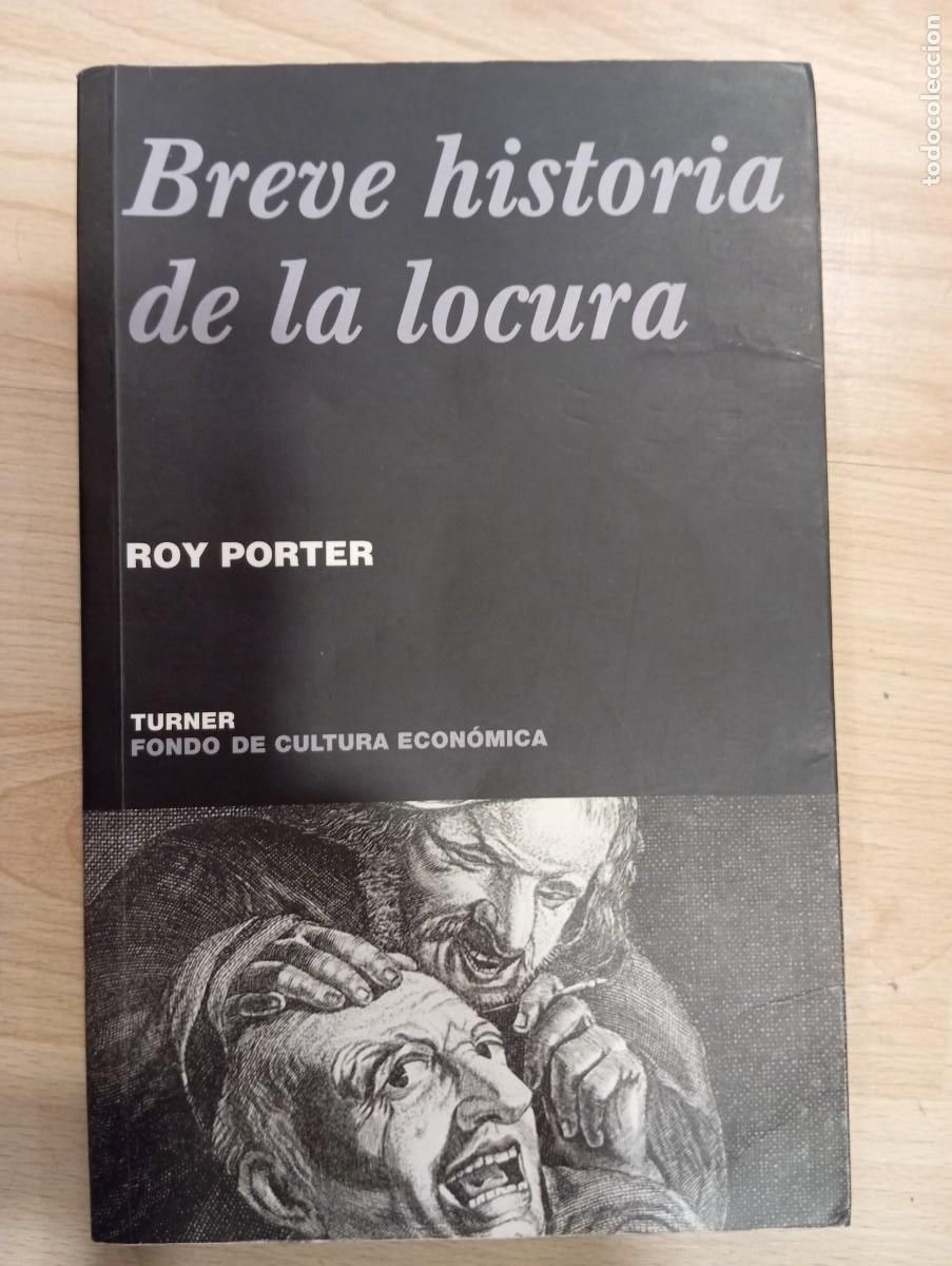 Libros de segunda mano: Breve historia de la locura. Roy Porter - Foto 1