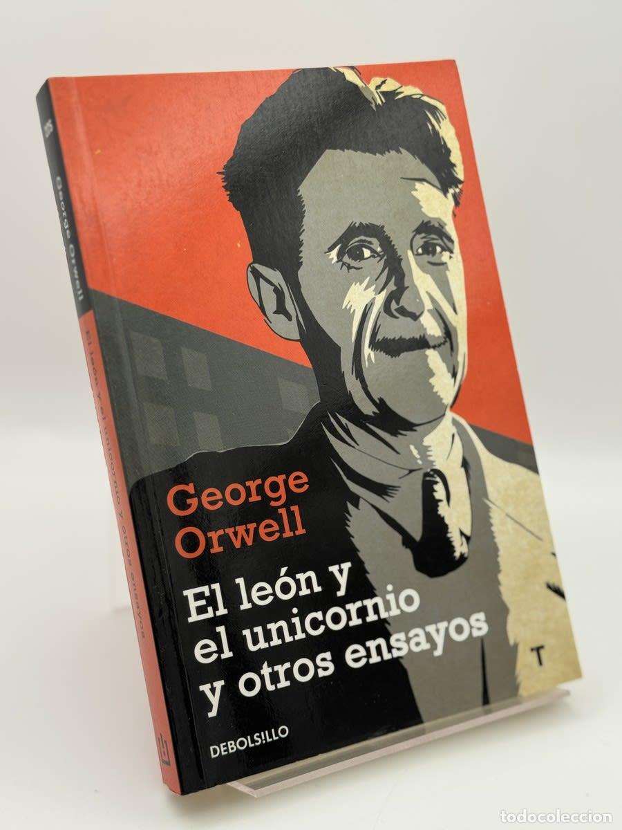 Libri di seconda mano: El le&oacute;n y el unicornio y otros ensayos - George Orwell