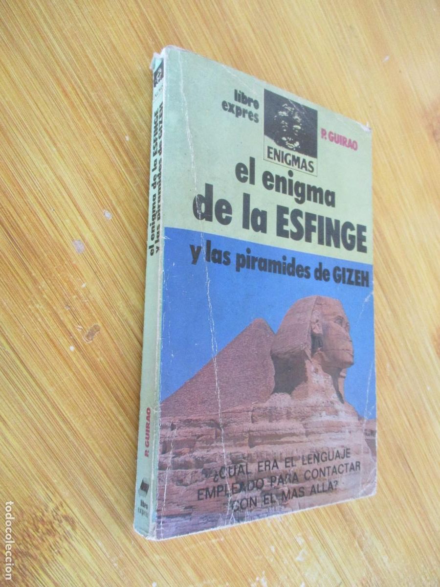 Libros de segunda mano: P. GUIRAO-EL ENIGMA DE LA ESFINGE Y LAS PIRAMIDES DE GIZEN-LIBROEXPRES- - Foto 1