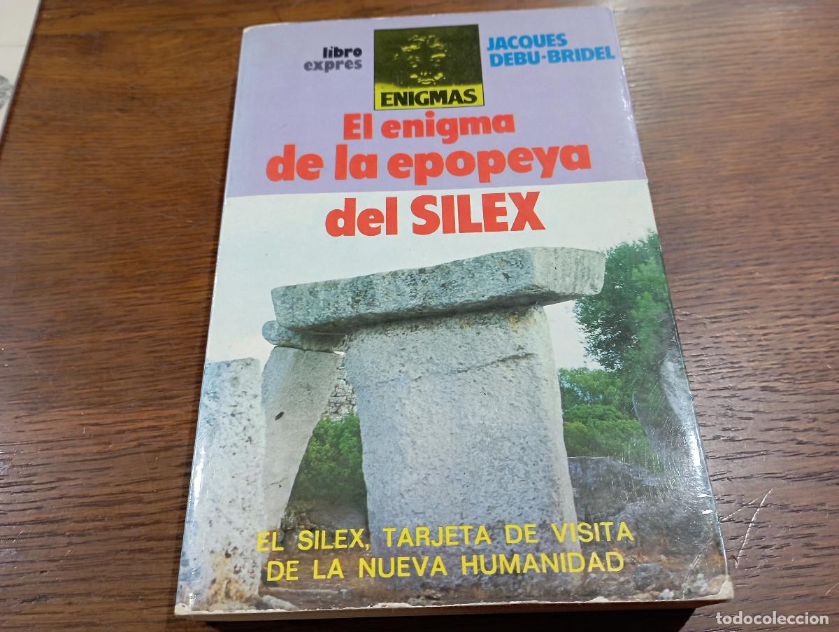 Libros de segunda mano: El enigma de la epopeya del silex - Jacques Debu-Bridel - EA1 - Foto 1