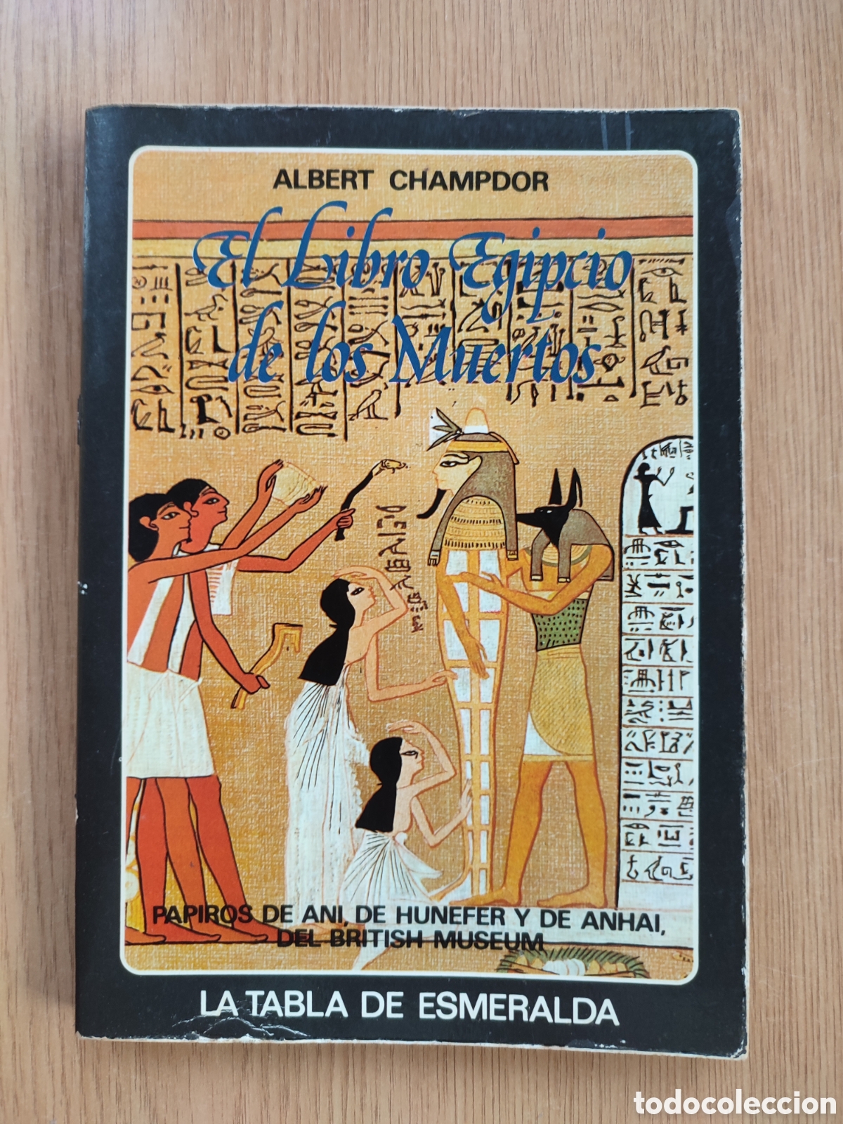 Libros de segunda mano: El libro egipcio de los muertos. Albert Champdor. La tabla esmeralda. - Foto 1