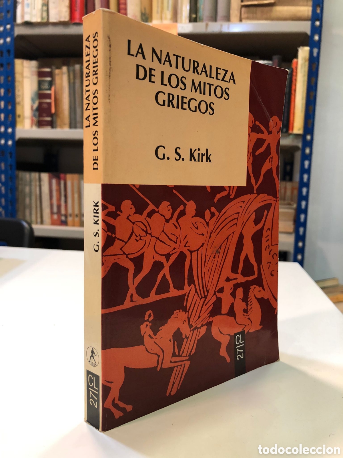 Libros de segunda mano: La naturaleza de los mitos griegos - G. S. Kirk - Foto 1