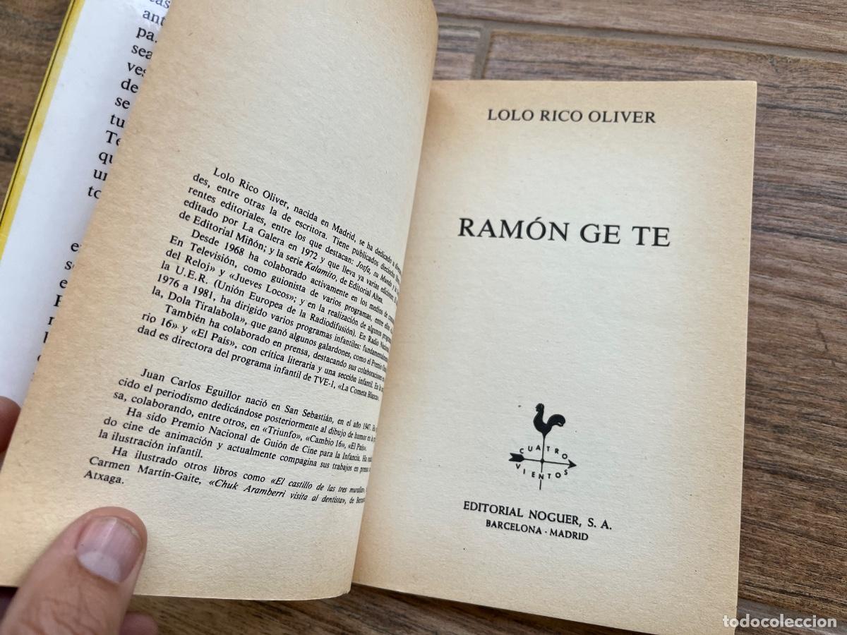 Libros de segunda mano: RAM&Oacute;N GE TE / LOLO RICO OLIVER - NOGUER - Foto 7