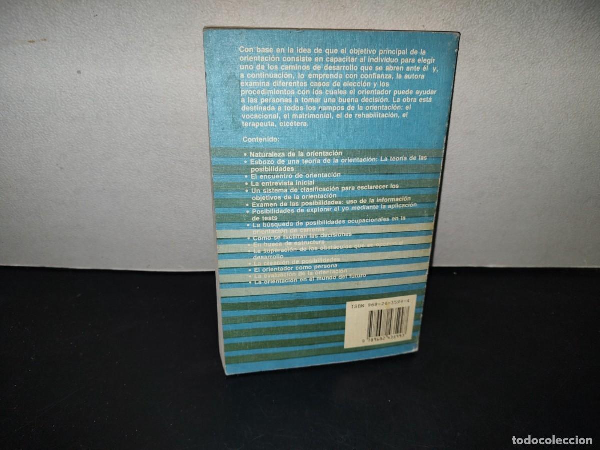 Libros de segunda mano: 214- LA FUNCI&Oacute;N DEL ORIENTADOR - LEONA E. TYLER - Foto 3