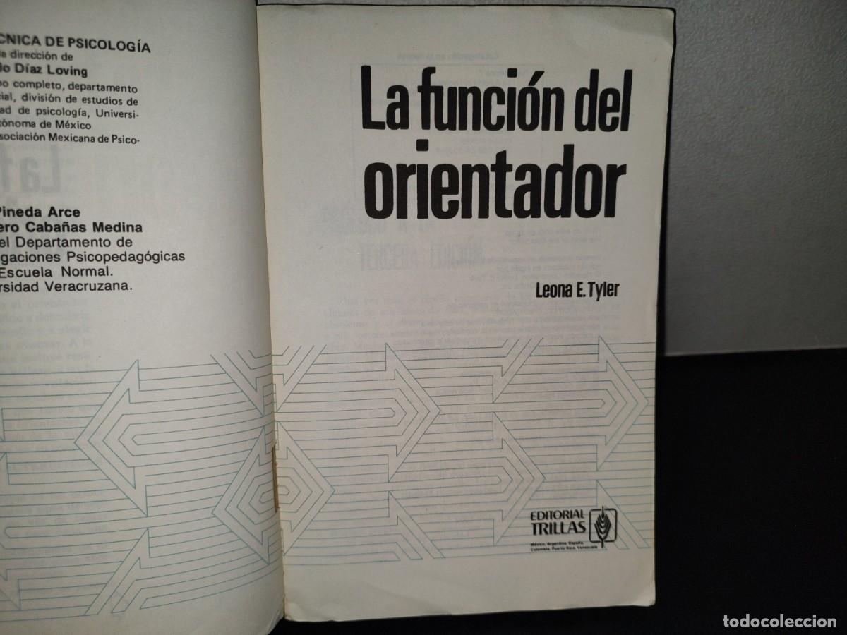 Libros de segunda mano: 214- LA FUNCI&Oacute;N DEL ORIENTADOR - LEONA E. TYLER - Foto 4
