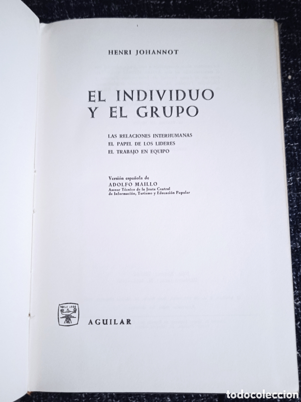 Libros de segunda mano: El individuo y el grupo / Henri Johannot - Foto 2