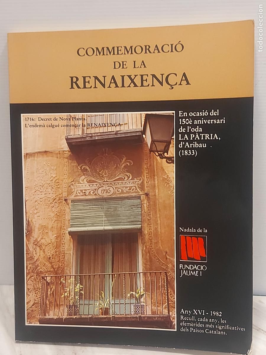 Libros de segunda mano: COMMEMORACI&Oacute; DE LA RENAIXEN&Ccedil;A / NADALA / FUNDACI&Oacute; JAUME I-1982 / BUEN ESTADO - Foto 1