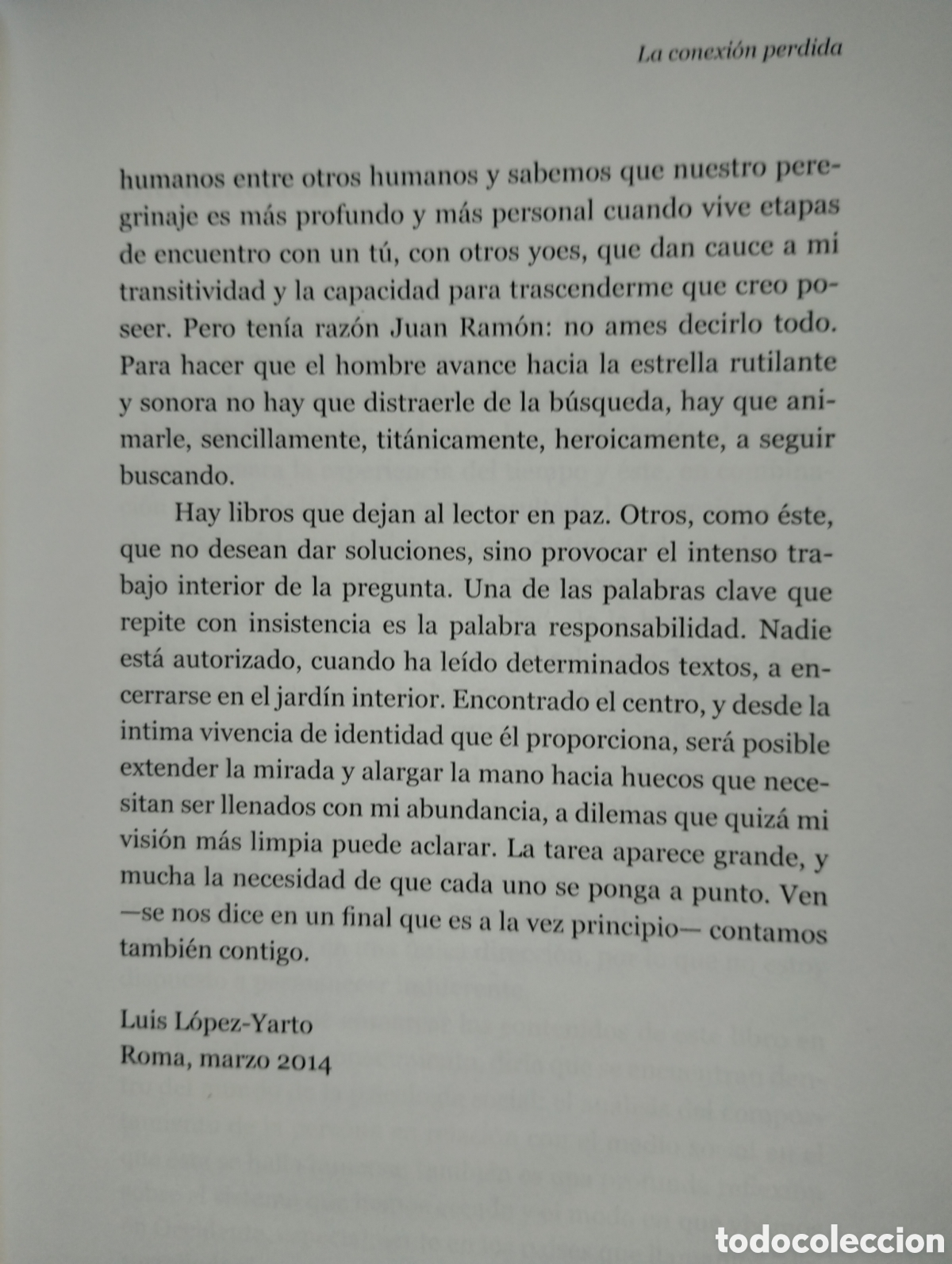 Libros de segunda mano: LA CONEXI&Oacute;N PERDIDA, TRAZANDO LA ESPIRAL DE LA VIDA - Foto 11