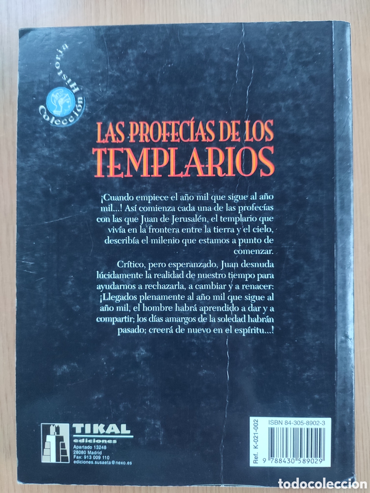 Libros de segunda mano: Las profecias de los Templarios. Juan de Jerusal&eacute;n. - Foto 2