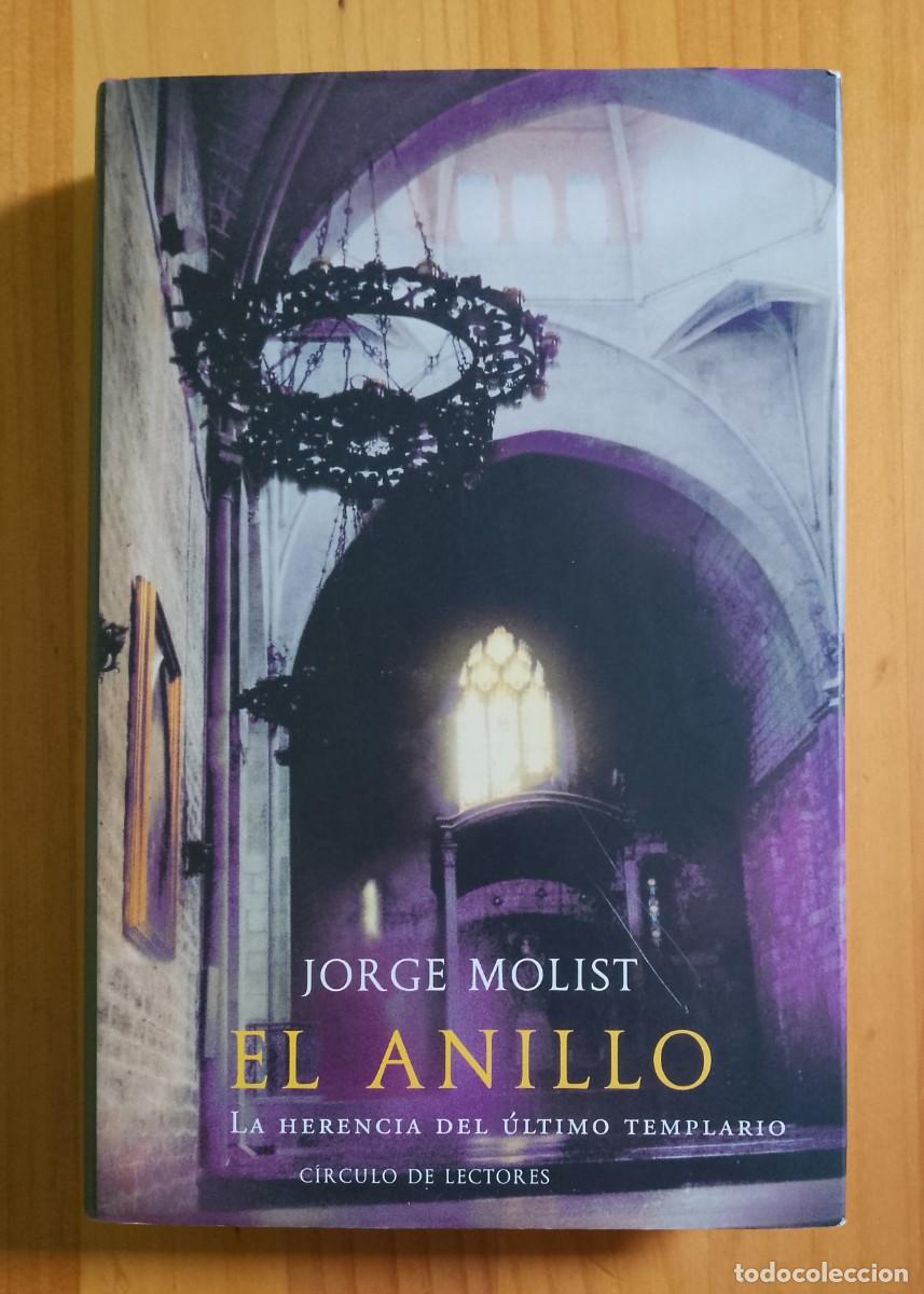 Libros de segunda mano: EL ANILLO - JORGE MOLIST - Foto 1