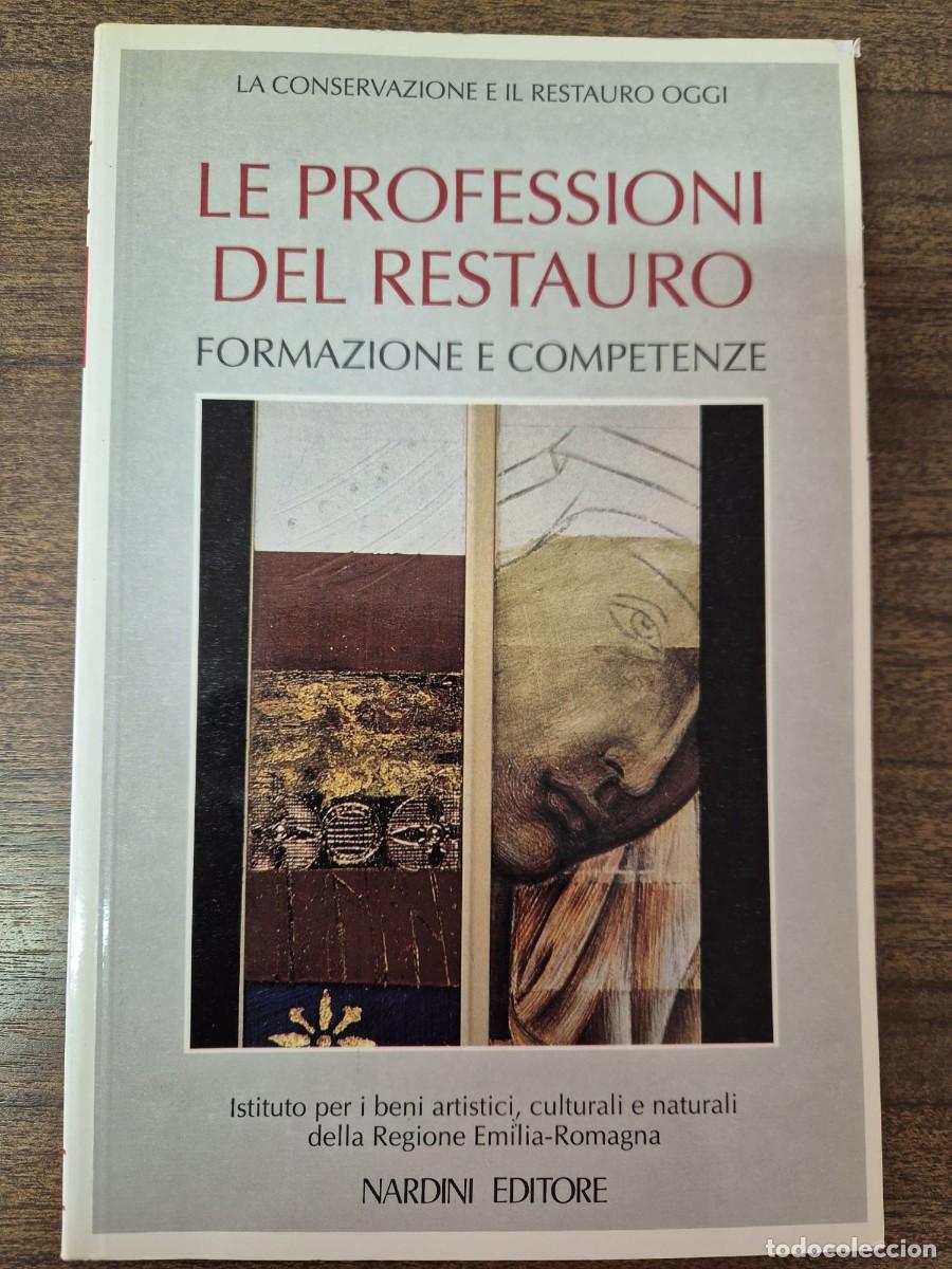 Libros de segunda mano: Le professioni del restauro Formazione e competenza - Foto 1