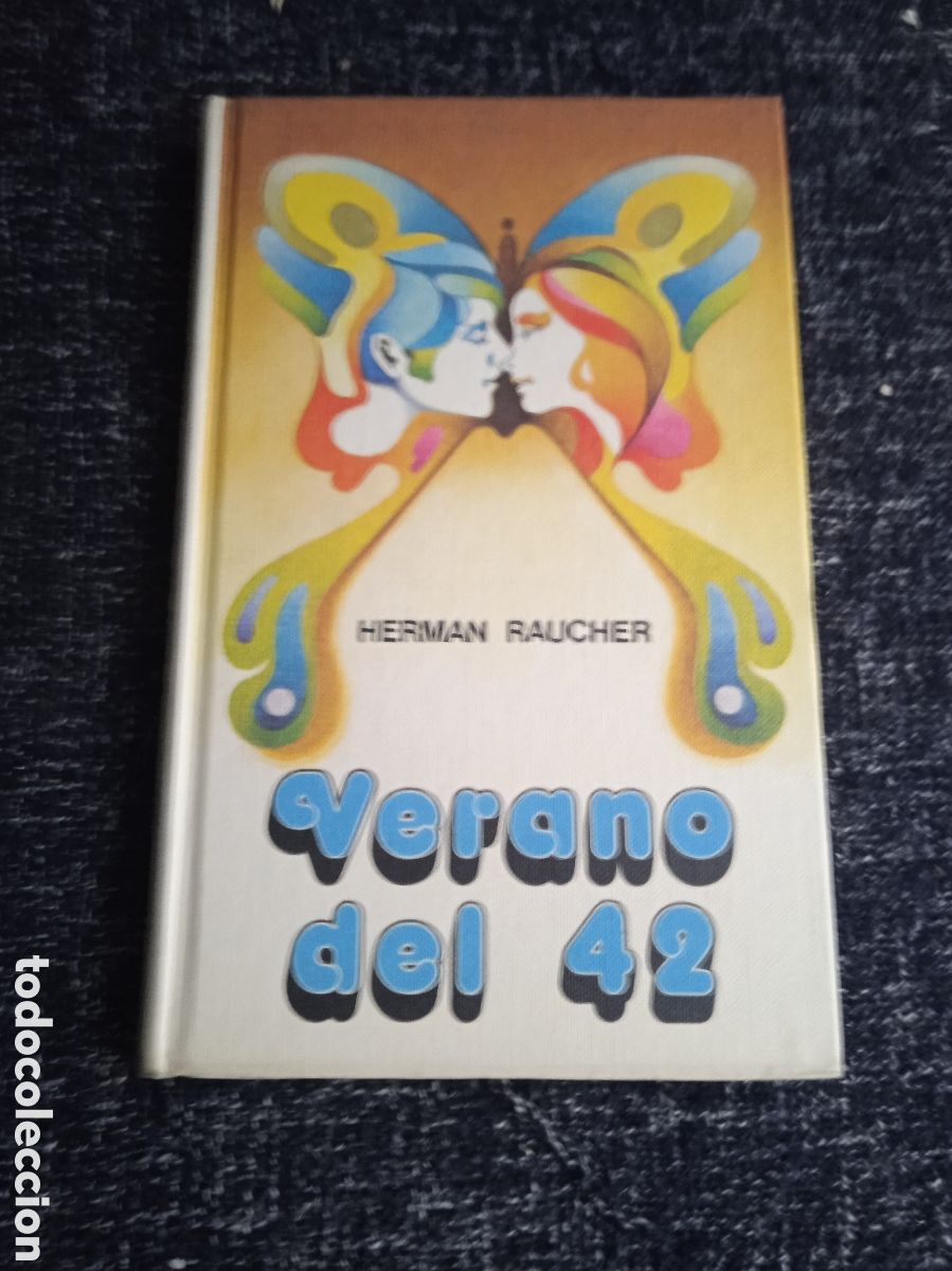 Libros de segunda mano: VERANO DEL 42 / Herman Raucher - Foto 1