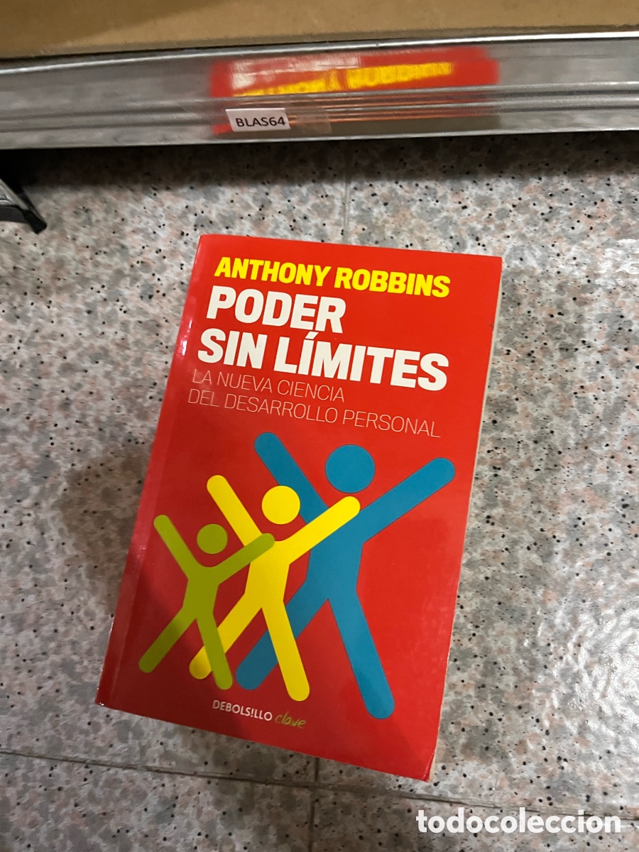 Libros de segunda mano: BLAS64 ANTHONY ROBBINS PODER | SIN L&Iacute;MITES LA NUEVA CIENCIA DEL DESARROLLO PERSONAL - Foto 1