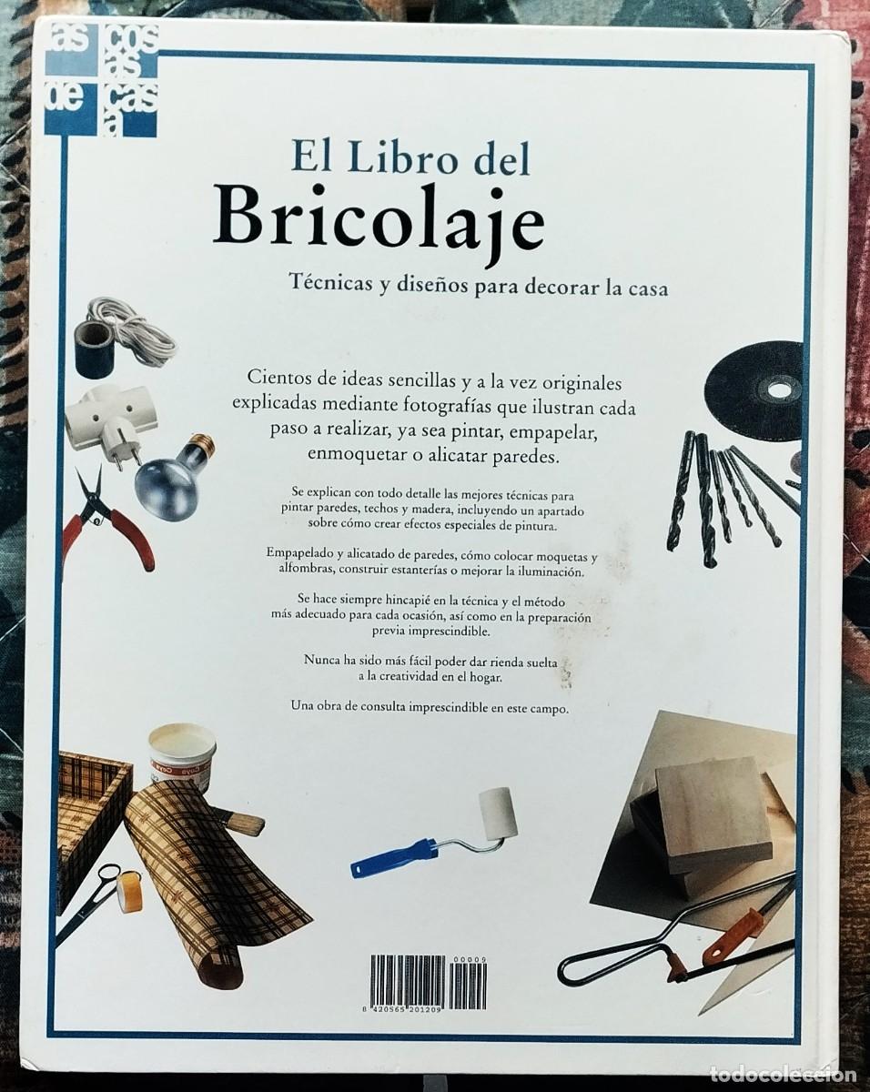 Libros de segunda mano: EL LIBRO DEL BRICOLAJE. DE LA COLECCION LAS COSAS DE CASA. NUMERO 9 - Foto 2
